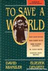 To Save A World vol.2
